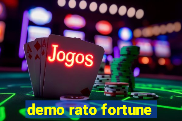 demo rato fortune